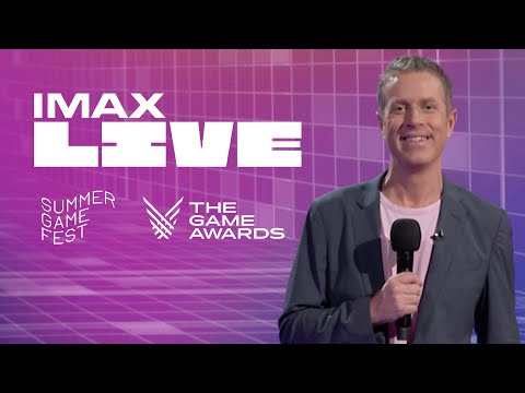 LIVE IN IMAX! Summer Game Fest & The Game Awards