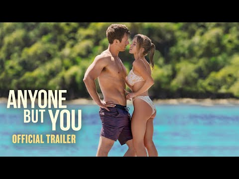 Anyone But You Official Trailer