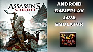ASSASSINS CREED 3 ANDROID GAMEPLAY JAVA EMULATOR