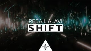 Rebail Alavi - Shift