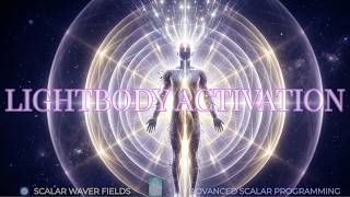 Lightbody Activation (Amplified Energetic In-Formation)