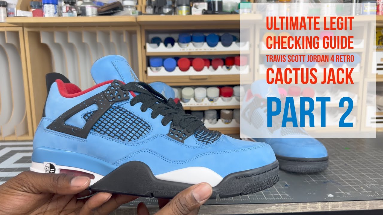 How To Spot Real Vs Fake Jordan 4 Cactus Jack Travis Scott – LegitGrails