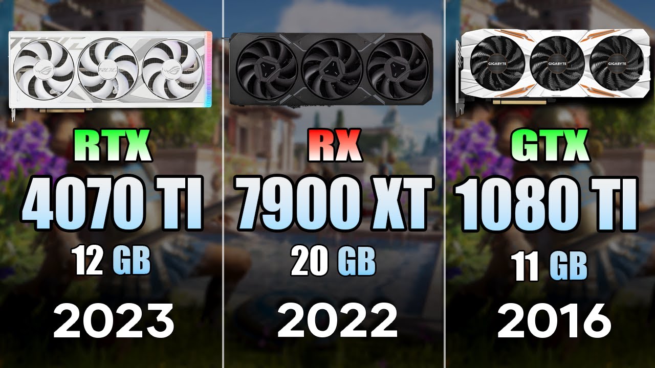 RTX 4070 Ti vs RX 7900 XT vs GTX 1080 Ti | Test in 9 Games 4K Ultra ...