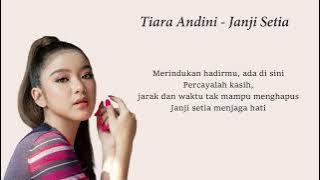 Tiara Andini - Janji Setia (Lirik) | jarak dan waktu tak mampu menghapus Janji setia menjaga hati