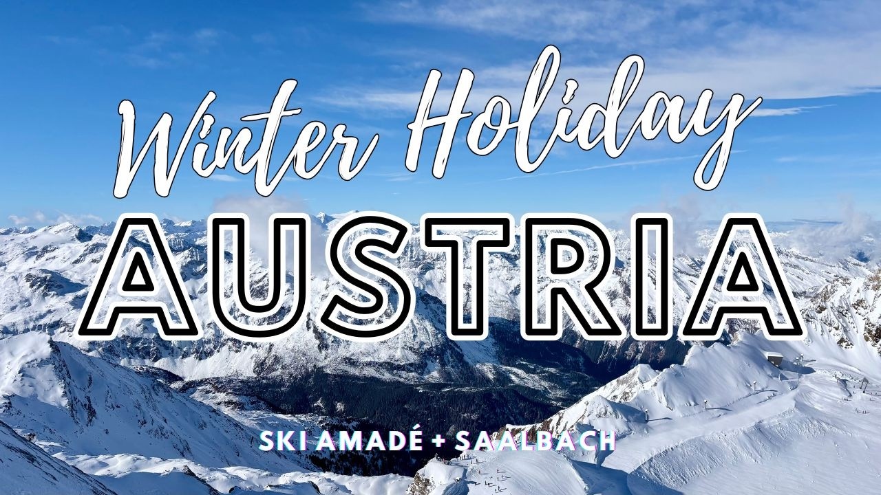AUSTRIA (Ski amadé + Saalbach) - Winter Holiday 2026