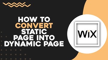 How To Convert Static Page into Dynamic Page in Wix (Easiest Way)