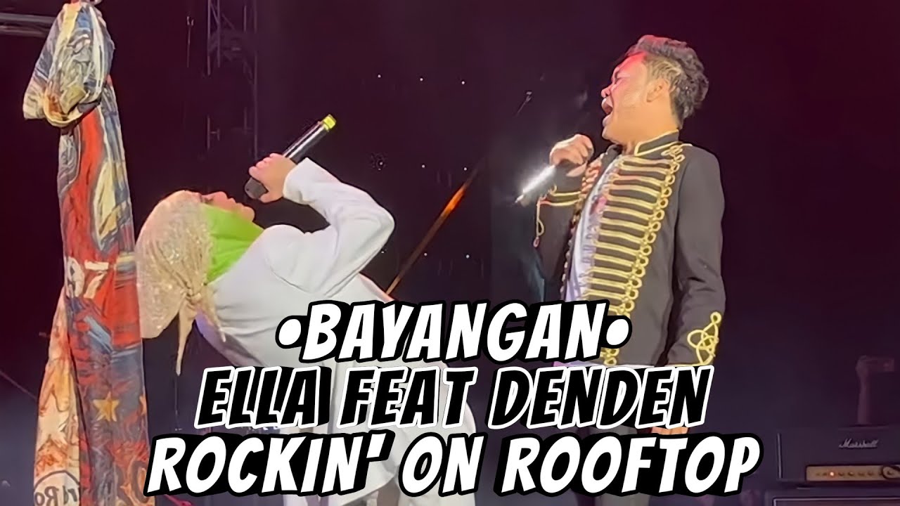 SEARCH & DENDEN feat ELLA - BAYANGAN.. ( Rockin' on Rooftop live Campbell Kuala lumpur )