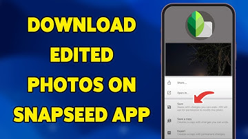 How To Download Edited Photos On Snapseed App 2025 | Save & Export Your Edits