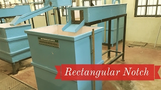 Coefficient of discharge Rectangular Notch Experiment :Fluid Mechanics Lab(quickly!)🔥