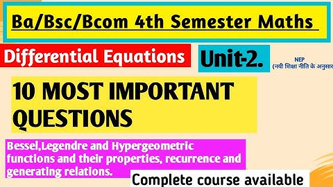 Bsc 4th Semester Maths Important Questions | differential equations | unit2 #bscmaths #yourbscguide