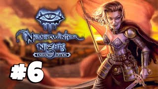 Neverwinter Nights Enhanced Edition #6 - Peninsula District Prison Break! - Gameplay Walkthrough