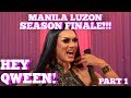 Rupaul's Drag Race All Star MANILA LUZON On Hey Qween SEASON 5 FINALE With Jonny McGovern Part 1