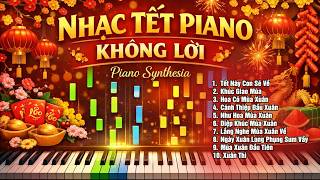 Piano Nhạc Tết Synthesia | Nhạc Tết Piano Không Lời – Không Khí Xuân Ngập Tràn | Trí Nhật Piano