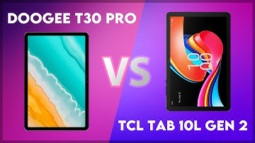 DOOGEE T30 PRO vs TCL Tab 10L Gen 2 Comparison