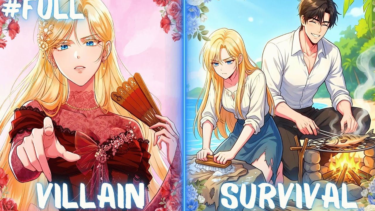 Doomed Villainess Stranded on a Deserted Island with the Male Lead - Manhwa Recap