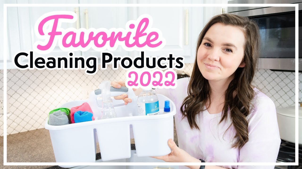 THE BEST CLEANING PRODUCTS IN 2022!!