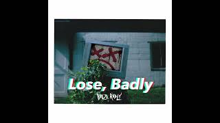Booze Radly - Nothing to Lose