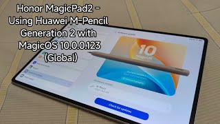Honor MagicPad2 - Using Huawei M-Pencil Generation 2 with MagicOS 10.0.0.123 (Global)