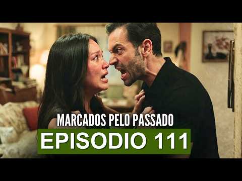 Bound by the Past Episode 111 (Dubbed in English) AZIZE DISCOVERS THE TRUTH