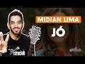 JÓ - Midian Lima (aula simplificada) | Como tocar no violão