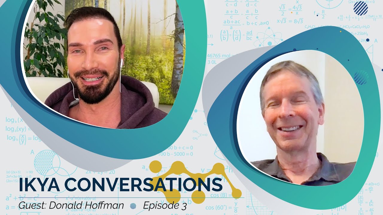 Ep. 3 - IKYA Conversations with guest Donald Hoffman