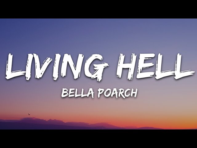 Bella Poarch - Living Hell (Lyrics) class=