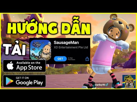 [Hướng dẫn] Tải Sausage Man trên iOS (iphone) & Android | Pubg xúc xích bản quốc tế 2021