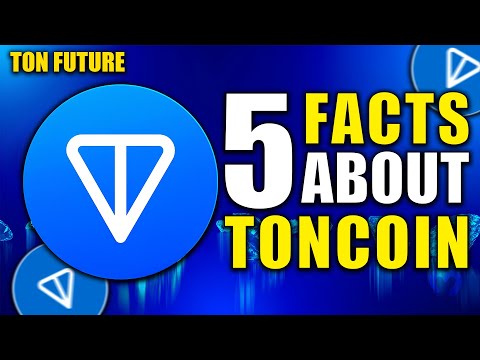 5 Facts About Toncoin Ton | Future of Ton Coin in 2024