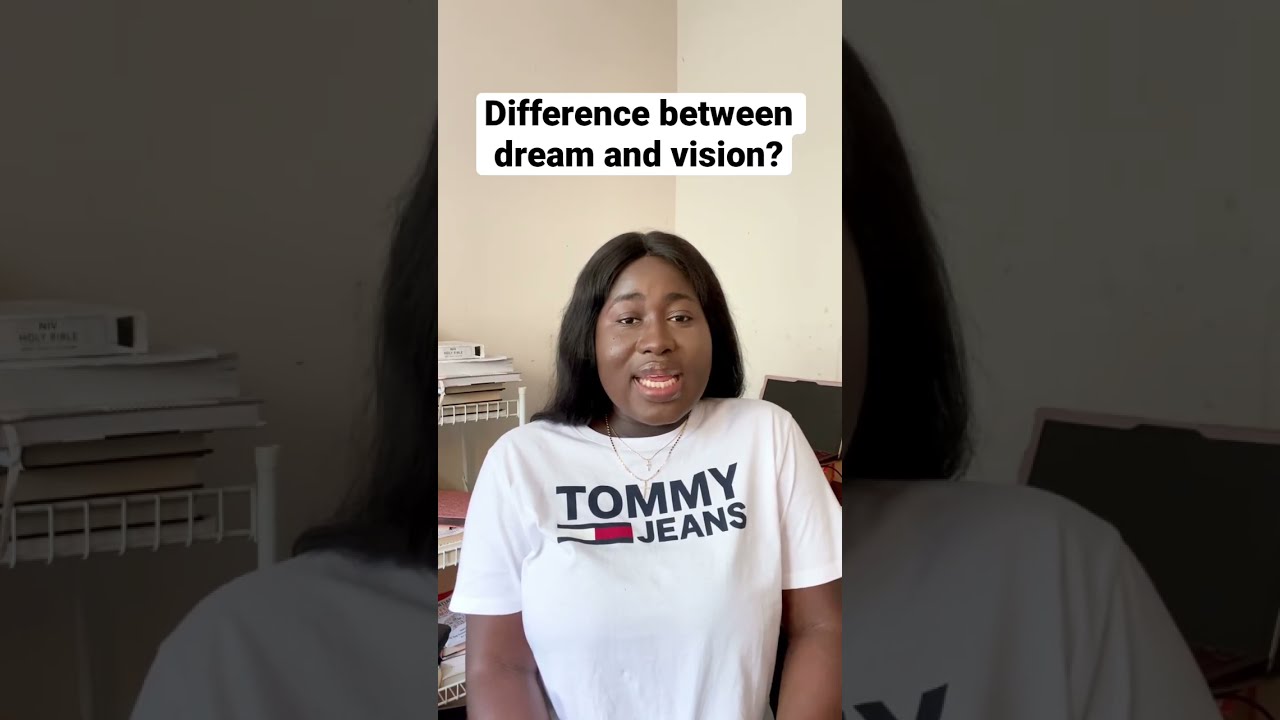 What Is The Difference Between Dream And Christianity Faith Biblestudy Vision