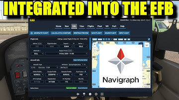 FS2024: Navigraph Charts & Simbrief Integration Into The EFB | How To Guide