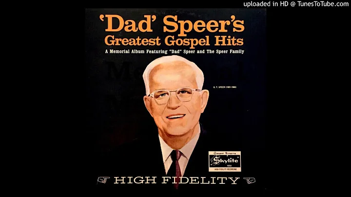 'Dad' Speer's Greatest Gospel Hits LP - The Speer ...