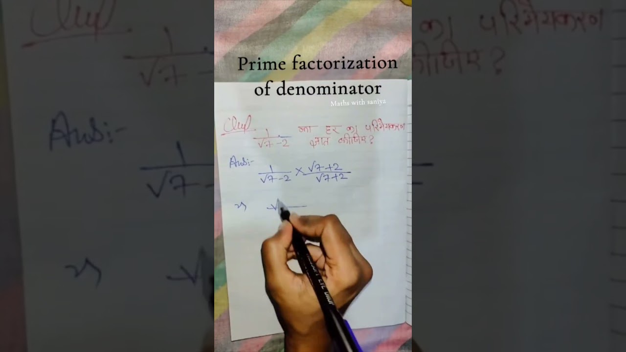prime Factorization of denominator 