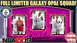 THE FIRST EVER FULL LIMITED GALAXY OPAL SQUAD IN NBA 2K19 MYTEAM