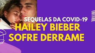 HAILEY BIEBER SOFRE DERRAME DURANTE CAFÉ DA MANHÃ E É INTERNADA