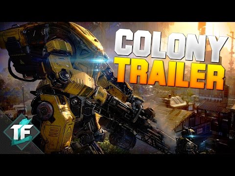 Titanfall 2 - Colony Reborn DLC Gameplay Trailer + Info!
