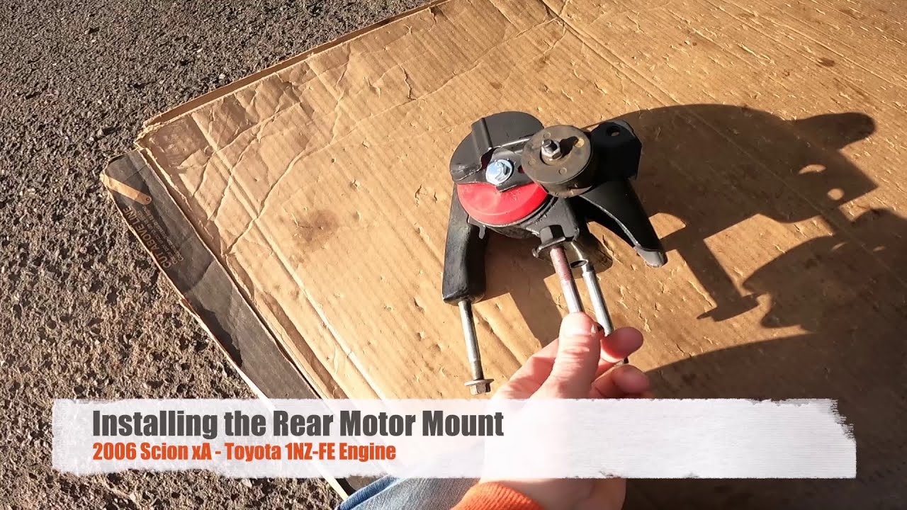 Installing the Rear Motor Mount on a Scion xA. YouTube
