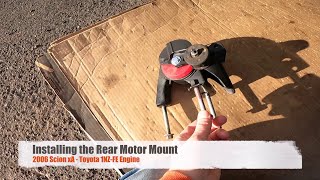 Installing the Rear Motor Mount on a Scion xA.
