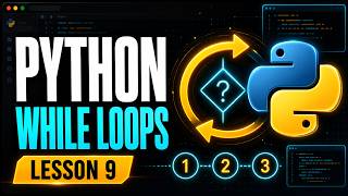 Python While Loops for Beginners | Lesson 9 | Shahzeb Code Python Course