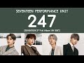 Lyrics seventeen  performance unit  247 3rd full album an ode