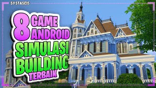 8 Game Android Simulasi Building Terbaik screenshot 5