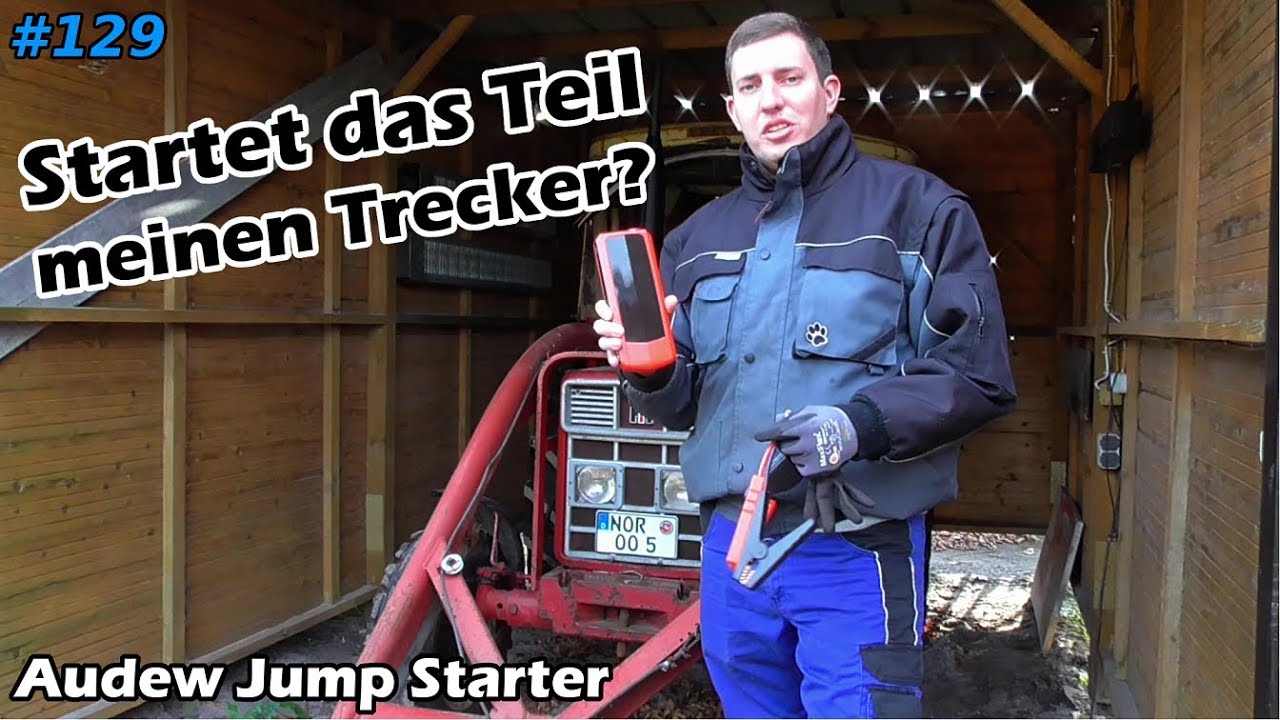 Mit der Powerbank meinen Trecker starten? | Audew Jump Starter | IHC 633 | Mr. Moto