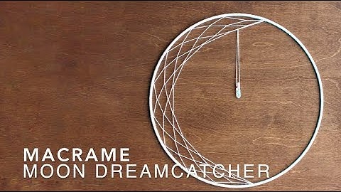 DIY Macrame Wall Hanging - Moon Dreamcatcher
