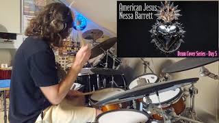 American Jesus - Nessa Barrett - Drum Cover Series