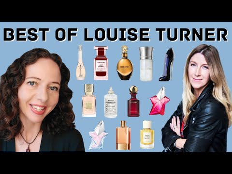 أفضل العطور من لويز تيرنر خبيرة العطور وراء مجموعة    و   أفضل 10