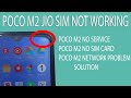 POCO M2 NO NETWORK SOLUTION