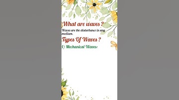 Definition of Waves | Waves and its types | Physics| Science