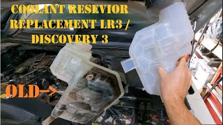 Match Highlights DISCOVERY 3 / LR3 COOLANT RESEVIOR REPLACEMENT AND COOLANT CHANGE