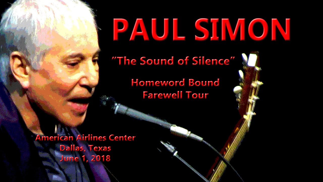 Paul Simon - "The Sound Of Silence" - Dallas AAC - 06/01/2018 - YouTube