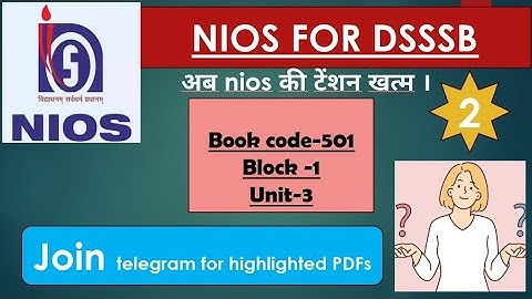NIOS FOR DSSSB   501 BLOCK -1  UNIT -3  PART-2 complete