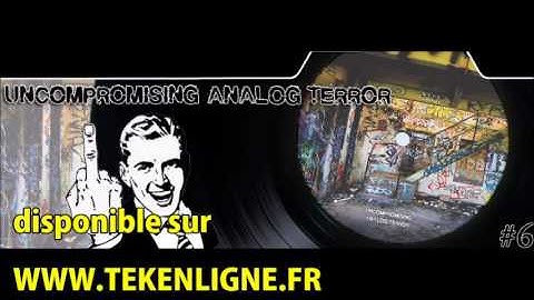 Uncompromising Analog Terror 06 - The Untitled + Barouf + Frixion Fanatic + John Fautus